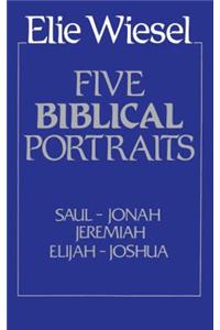 Five Biblical Portraits