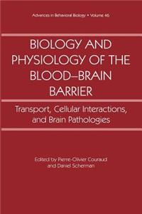Biology and Physiology of the Blood-Brain Barrier