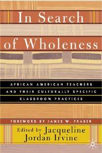 In Search of Wholeness