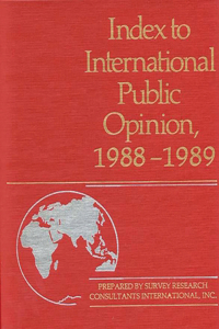 Index to International Public Opinion, 1988-1989