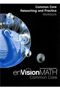 Math 2012 Common Core Reteaching and Practice Workbook Grade 5