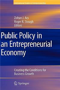 Public Policy in an Entrepreneurial Economy