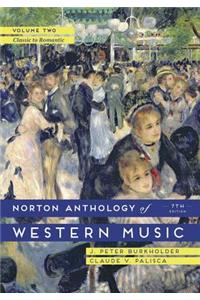 Norton Anthology of Western Music, Volume Two