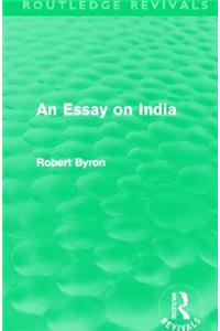 Essay on India (Routledge Revivals)