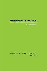 American City Politics