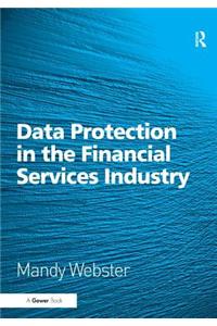 Data Protection in the Financial Services Industry