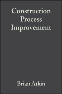 Construction Process Improvement