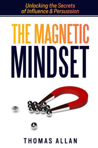 Magnetic Mindset