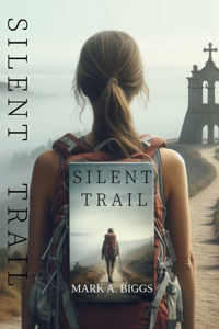 Silent Trail