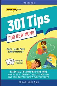 301 Tips for New Moms
