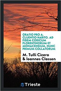 ORATIO PRO A. CLUENTIO HABITO. AD FIDEM