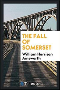 The fall of Somerset