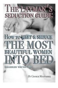 Layman's Seduction Guide