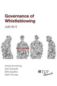 Governance of Whistleblowing: Just Do It