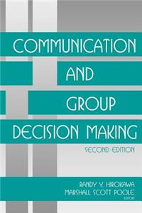 Communication and Group Decisionmaking