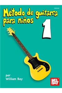 Metodo de Guitarra Para Ninos 1