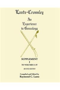 Lantz-Crossley an Experience in Genealogy