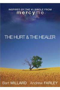 The Hurt & The Healer
