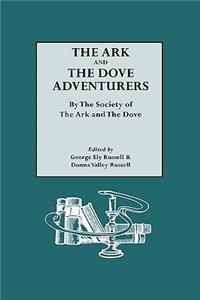 The Ark and The Dove Adventurers. By the Society of The Ark and The Dove