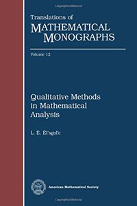 Qualitative Methods in Mathematical Analysis