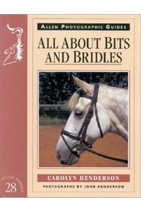 All About Bits and Bridles