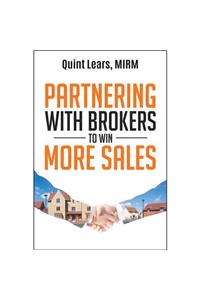 Partnering with Brokers to Win More Sales