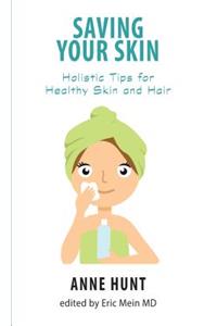 Saving Your Skin