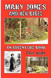 Mary Jones and Her Bible - An Adventure Book