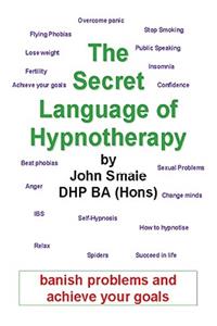The Secret Language of Hypnotherapy