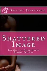 Shattered Image