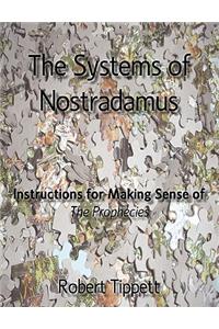 The Systems of Nostradamus