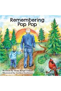 Remembering Pop Pop