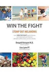 Win the Fight: Stomp Out Melanoma