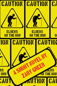 Elders on the Run