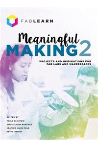 Meaningful Making 2