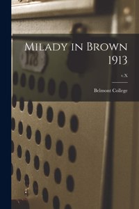 Milady in Brown 1913; v.X