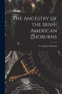 Ancestry of the Irish-American Thoburns