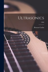 Ultrasonics; 1960
