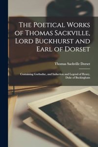 Poetical Works of Thomas Sackville, Lord Buckhurst and Earl of Dorset