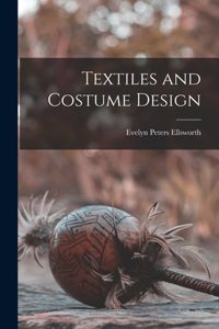 Textiles and Costume Design