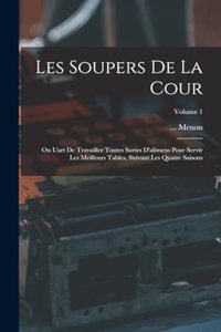 Les Soupers De La Cour