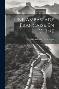 Ambassade Francaise En Chine