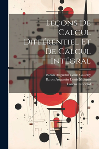 Leçons De Calcul Différentiel Et De Calcul Intégral