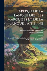 Aperçu De La Langue Des Îles Marquises Et De La Langue Taïtienne