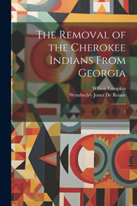 Removal of the Cherokee Indians From Georgia