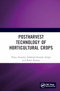 Postharvest Technology of Horticultural Crops