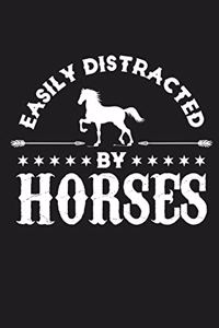 Easily Distracted By Horses Horseback Riding Horse Equestrian