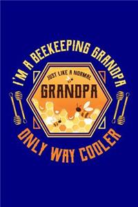 I'm a Beekeeping Grandpa Just Like a Normal Grandpa Only Way Cooler