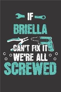 If BRIELLA Can't Fix It