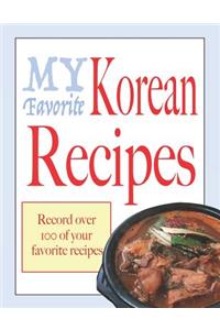 My favorite Korean recipes